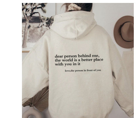 Dear Person Behind Me,the World Is A Better Place,with You In It,love,the Person In Front Of You ,Sweatshirt Letter Slogan Printed Kangaroo Pocket Drawstring - KuzuSHOP