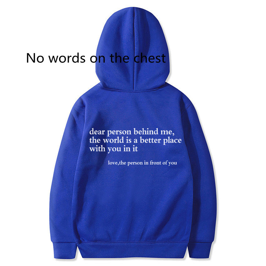 Dear Person Behind Me,the World Is A Better Place,with You In It,love,the Person In Front Of You ,Sweatshirt Letter Slogan Printed Kangaroo Pocket Drawstring - KuzuSHOP