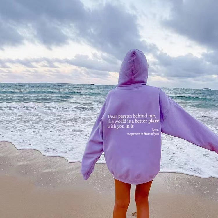 Dear Person Behind Me,the World Is A Better Place,with You In It,love,the Person In Front Of You,Women's Plush Letter Printed Kangaroo Pocket Drawstring Printed Hoodie Unisex Trendy Hoodies - KuzuSHOP